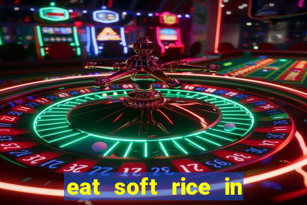 eat soft rice in another world pt br